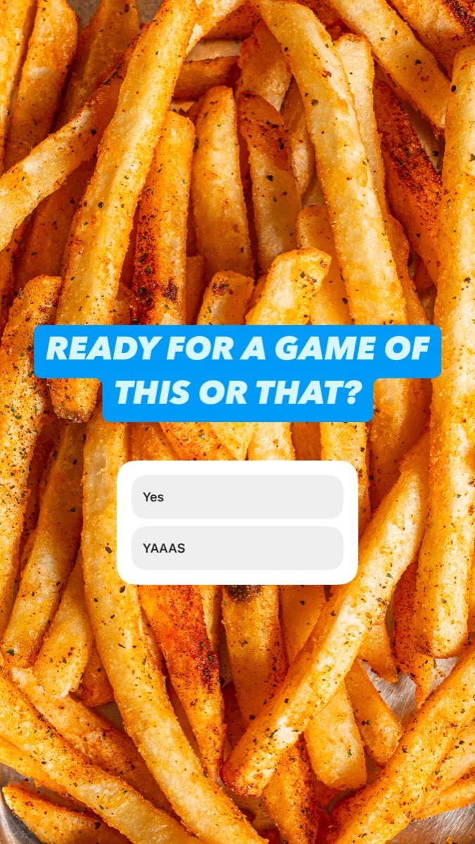 Interactive fries poll social story